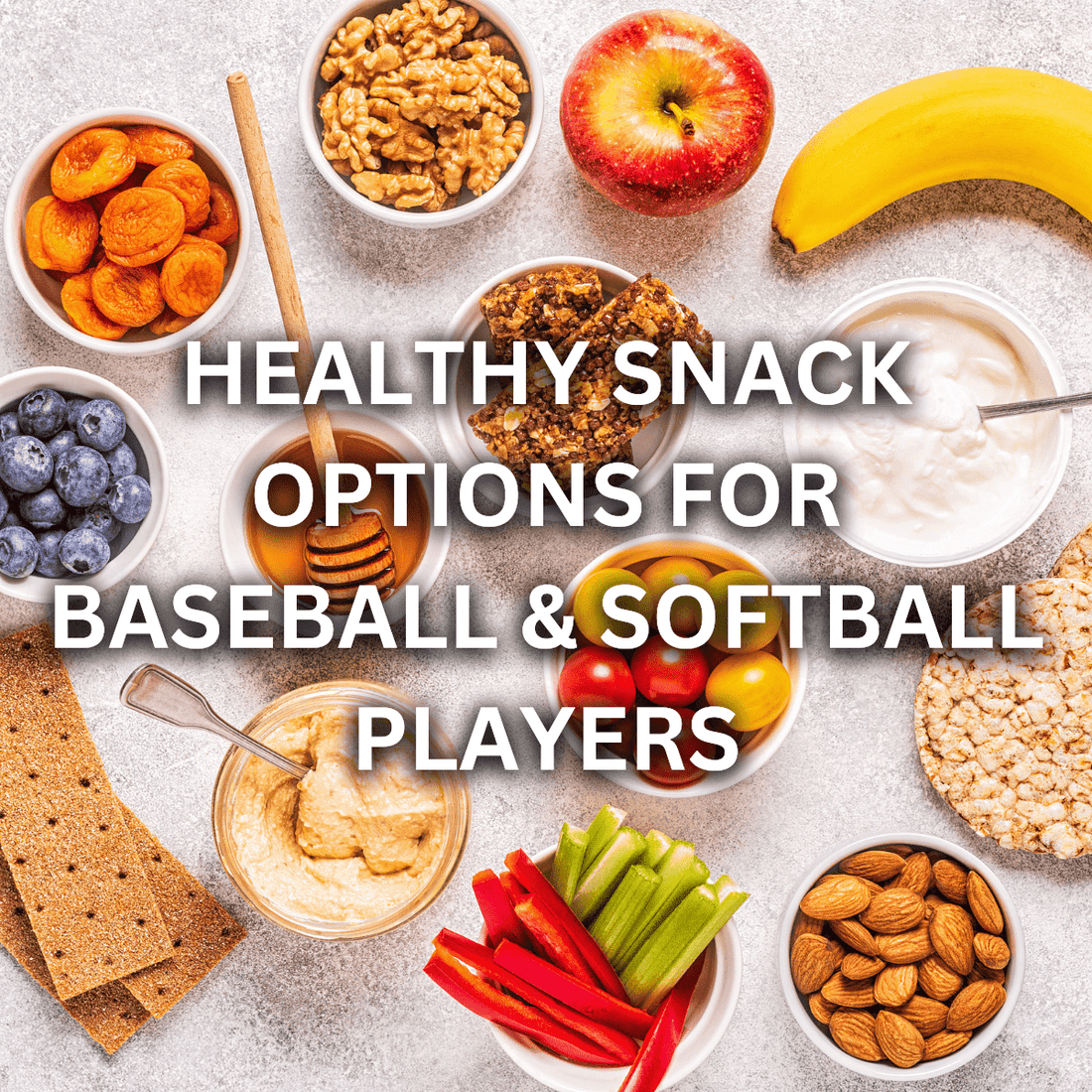 Healthy Snack Ideas for Baseball & Softball Players