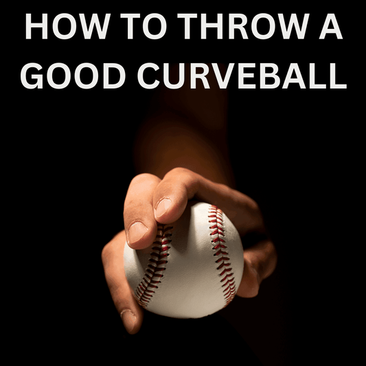 How to Throw a Good Curveball